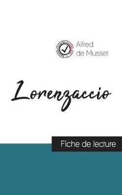 Book cover for Lorenzaccio de Musset (fiche de lecture et analyse complete de l'oeuvre)