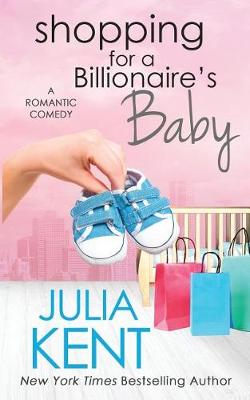 Book cover for Shopping for a Billionaire's Baby
