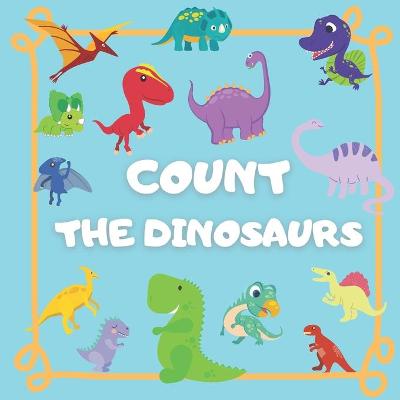 Book cover for Count the Dinosaurs