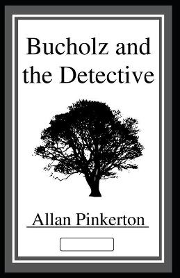 Book cover for Bucholz and the Detectives annotated