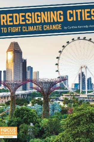Cover of Fighting Climate Change With Science: Redesigning Cities to Fight Climate Change