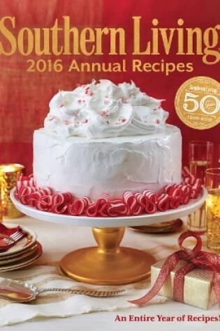 Cover of Southern Living 2016 Annual Recipes