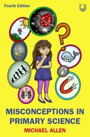 Cover of Misconceptions in Primary Science 4e