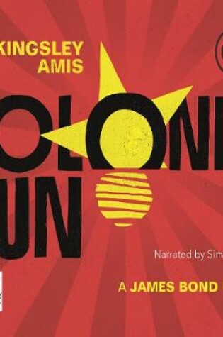 Cover of Colonel Sun: James Bond, Book 15
