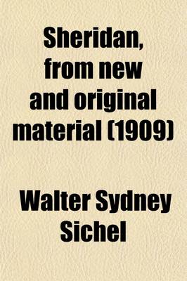 Book cover for Sheridan, from New and Original Material Volume 2; Including a Manuscript Diary by Georgiana Duchess of Devonshire