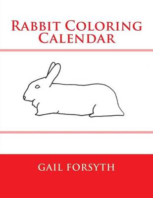 Book cover for Rabbit Coloring Calendar