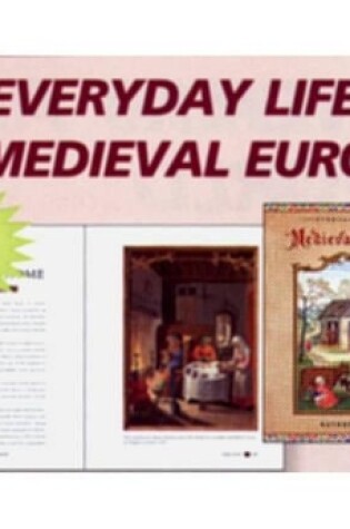 Cover of Everyday Life in Medieval Europe
