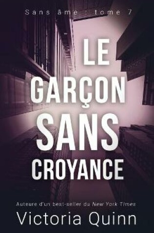Cover of Le garçon sans croyance