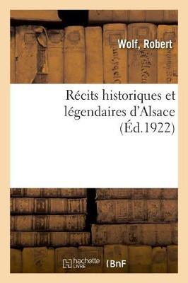 Book cover for Récits Historiques Et Légendaires d'Alsace