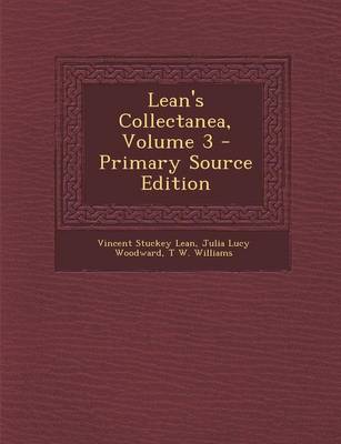 Book cover for Lean's Collectanea, Volume 3 - Primary Source Edition