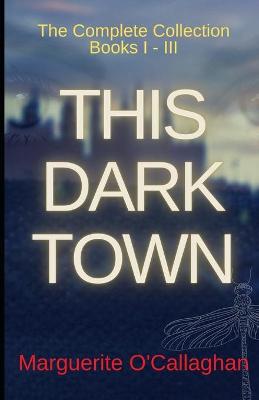 Book cover for This Dark Town