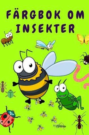 Cover of Färgbok om insekter