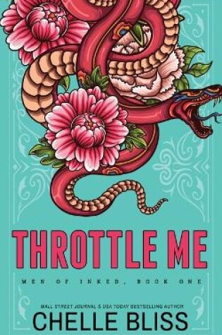Cover of Throttle Me - Special Edition