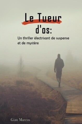 Cover of Le Tueur D'os