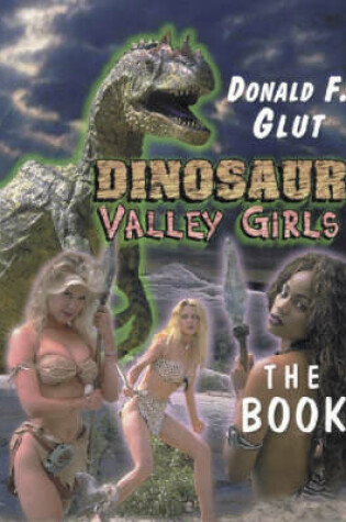 Cover of Dinosaur Valley Girls