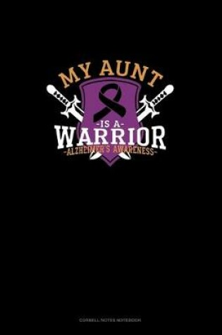 Cover of My Aunt Is A Warrior Alzheimer's Awareness