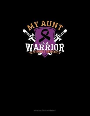 Cover of My Aunt Is A Warrior Alzheimer's Awareness