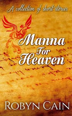 Book cover for Manna For Heaven