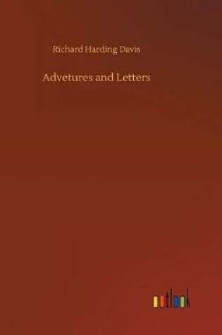 Cover of Advetures and Letters