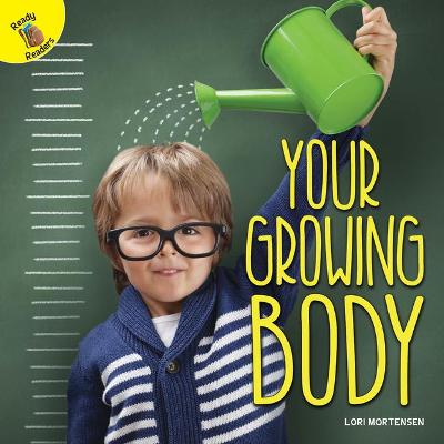 Book cover for Your Growing Body