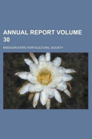 Cover of Annual Report Volume 30