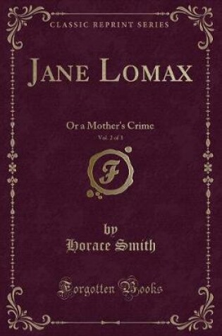 Cover of Jane Lomax, Vol. 2 of 3