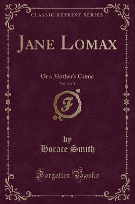 Book cover for Jane Lomax, Vol. 2 of 3