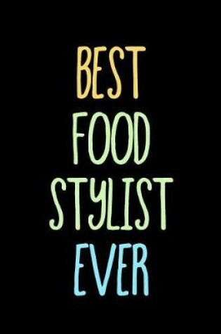 Cover of Best Food Stylist Ever