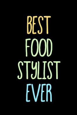 Book cover for Best Food Stylist Ever