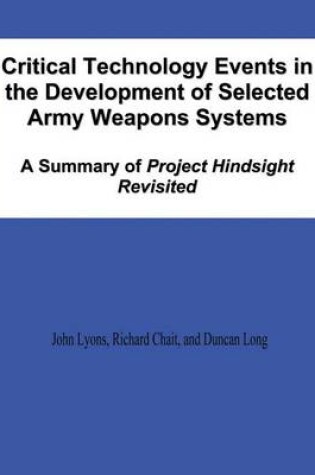 Cover of Critical Technology Events in the Development of Selected Army Weapons Systems