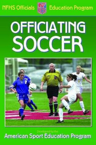 Cover of Officiating Soccer
