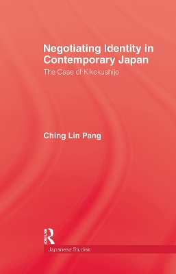 Book cover for Negotiating Identity In Contemporary Japan