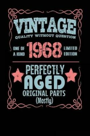 Cover of Vintage Quality Without Question One of a Kind 1968 Limited Edition Perfectly Aged Original Parts Mostly