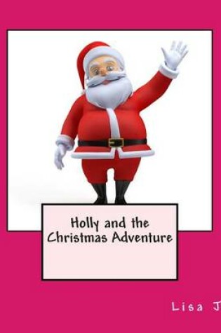 Cover of Holly and the Christmas Adventure