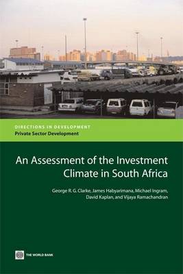 Book cover for Assessment of the Investment Climate in South Africa, An. Directions in Development.