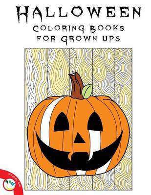 Book cover for Halloween Coloring Books for Grown Ups