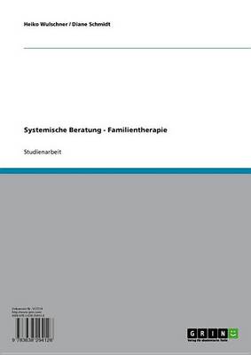 Book cover for Systemische Beratung - Familientherapie