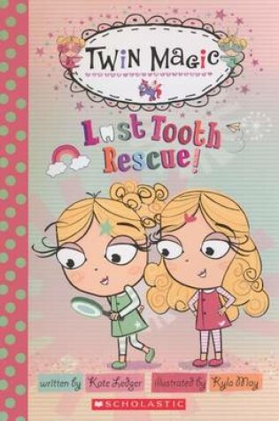 Cover of Lost Tooth Rescue!