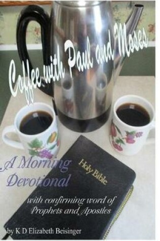 Cover of Coffee With Paul and Moses