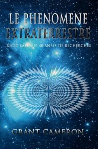 Cover of Le Phenomene Extraterrestre