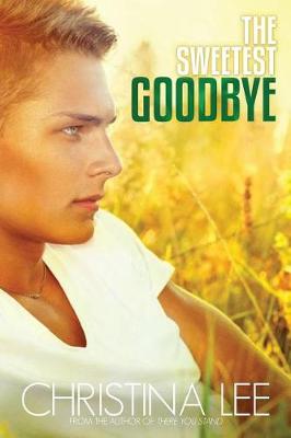 Book cover for The Sweetest Goodbye