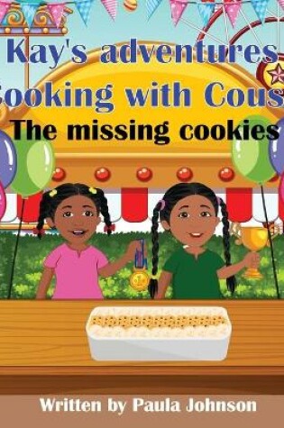 Cover of Kay's Adventures of Cooking with Cousins