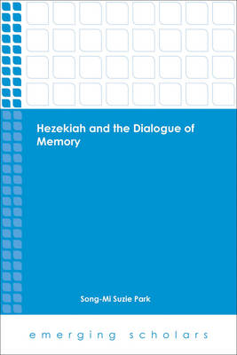 Cover of Hezekiah and the Dialogue of Memory
