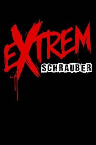 Cover of Extrem Schrauber