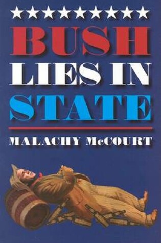 Cover of Bush Lies in State