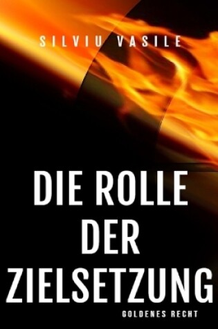 Cover of Die Rolle Der Zielsetzung