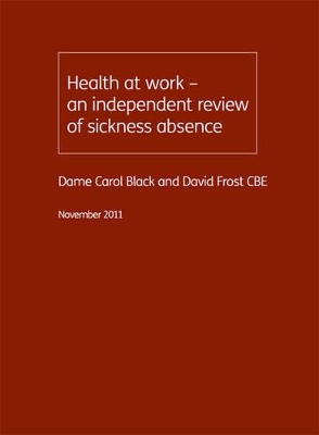 Cover of Health at Work - an Independent Review of Sickness Absence