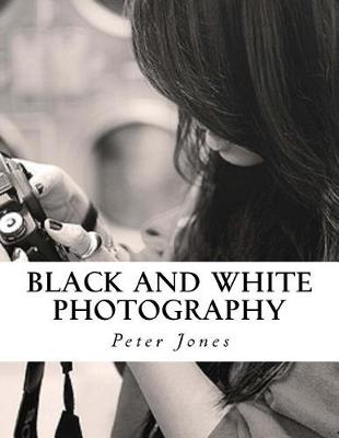 Book cover for Black and White Photography