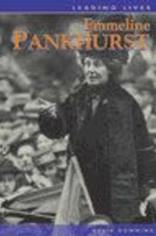 Cover of Leading Lives Emmeline Pankhurst Paperback