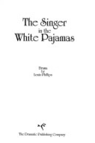 Cover of Singer in the White Pajamas